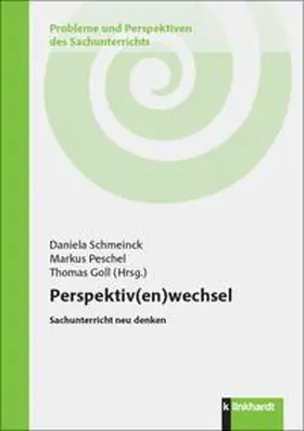 Schmeinck / Peschel / Goll |  Perspektiv(en)wechsel | Buch |  Sack Fachmedien