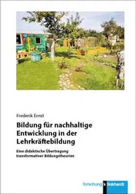 Ernst |  Bildung für nachhaltige Entwicklung in der Lehrkräftebildung | Buch |  Sack Fachmedien