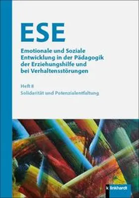 Dietrich / Jurkowski / Gingelmaier |  ESE Emotionale und Soziale Entwicklung in der Pädagogik der Erziehungshilfe und bei Verhaltensstörungen 2026 Heft 8 | Buch |  Sack Fachmedien