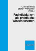 Ensberg / Wittkowske |  Fachdidaktiken als praktische Wissenschaften | eBook | Sack Fachmedien