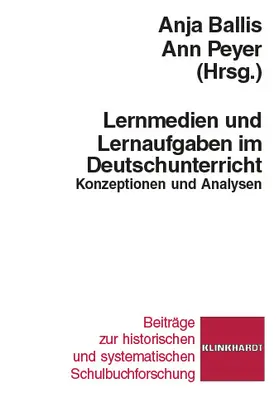 Ballis / Peyer |  Lernmedien und Lernaufgaben im Deutschunterricht | eBook | Sack Fachmedien