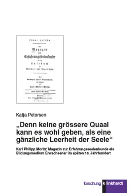 Petersen |  "Denn keine grössere Quaal kann es wohl geben, als eine gänzliche Leerheit der Seele" | eBook | Sack Fachmedien