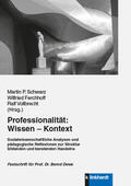 Schwarz / Ferchhoff / Vollbrecht |  Professionalität: Wissen - Kontext | eBook | Sack Fachmedien