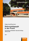 Jung-Paarmann |  Reformpädagogik in der Praxis | eBook | Sack Fachmedien