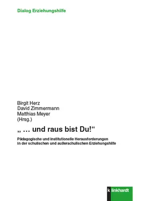 Herz / Zimmermann / Meyer |  "... und raus bist Du!" | eBook | Sack Fachmedien