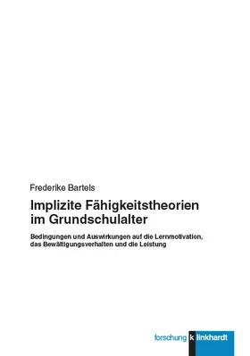 Bartels |  Implizite Fähigkeitstheorien im Grundschulalter | eBook | Sack Fachmedien