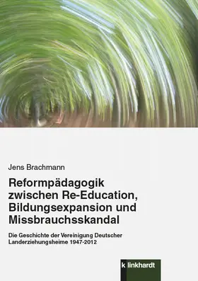 Brachmann |  Reformpädagogik zwischen Re-Education, Bildungsexpansion und Missbrauchsskandal | eBook | Sack Fachmedien