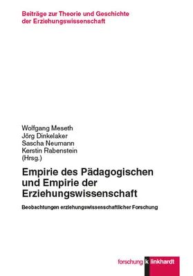 Meseth / Dinkelaker / Neumann | Empirie des Pädagogischen und Empirie der Erziehungswissenschaft | E-Book | sack.de