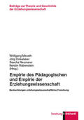 Meseth / Dinkelaker / Neumann |  Empirie des Pädagogischen und Empirie der Erziehungswissenschaft | eBook | Sack Fachmedien
