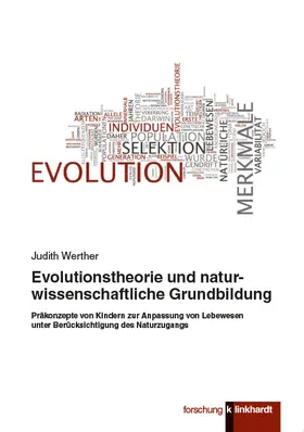 Werther |  Evolutionstheorie und naturwissenschaftliche Grundbildung | eBook | Sack Fachmedien