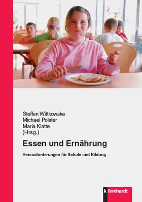 Wittkowske / Klatte / Polster |  Essen und Ernährung | eBook | Sack Fachmedien