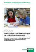 Hackbarth |  Inklusionen und Exklusionen in Schülerinteraktionen | eBook | Sack Fachmedien