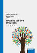 Bernasconi / Böing |  Inklusive Schulen entwickeln | eBook | Sack Fachmedien