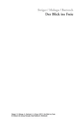 Steiger / Bartosch / Maluga |  Der Blick ins Freie | eBook | Sack Fachmedien