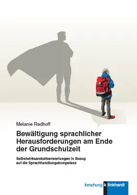 Radhoff |  Bewältigung sprachlicher Herausforderungen am Ende der Grundschulzeit | eBook | Sack Fachmedien