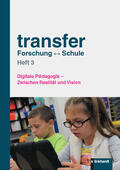 Juen-Kretschmer / Mayr-Keiler / Örley |  transfer Forschung ? Schule | eBook | Sack Fachmedien