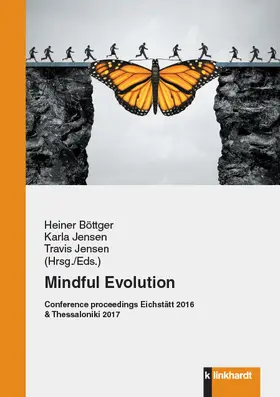 Böttger / (Hrsg. / Eds. / Jensen |  Mindful Evolution | eBook | Sack Fachmedien