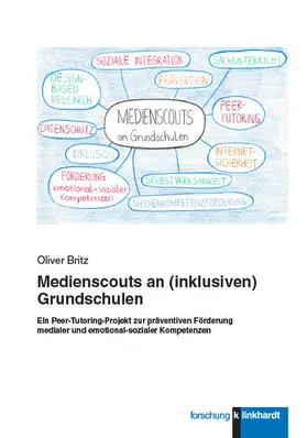 Britz |  Medienscouts an (inklusiven) Grundschulen | eBook | Sack Fachmedien