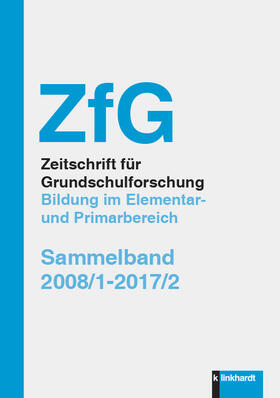 Breidenstein / Fölling-Albers / Götz |  ZfG Zeitschrift für Grundschulforschung. Bildung im Elementar und Primarbereich | eBook | Sack Fachmedien