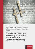 Krüger / Radisch / Willems |  Empirische Bildungsforschung im Kontext von Schule und Lehrer*innenbildung | eBook | Sack Fachmedien