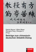Benner / Meyer / Peng |  Beiträge zum chinesisch-deutschen Didaktik-Dialog | eBook | Sack Fachmedien