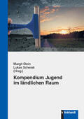 Stein / Scherak |  Kompendium Jugend im ländlichen Raum | eBook | Sack Fachmedien