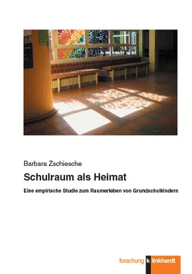 Zschiesche | Schulraum als Heimat | E-Book | www.sack.de