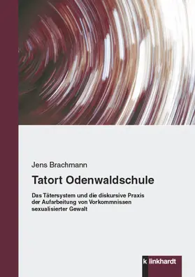 Brachmann | Tatort Odenwaldschule | E-Book | www.sack.de