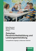 Baumert / Willen |  Zwischen Persönlichkeitsbildung und Leistungsentwicklung | eBook | Sack Fachmedien