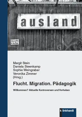 Stein / Steenkamp / Weingraber | Flucht. Migration. Pädagogik | E-Book | www.sack.de