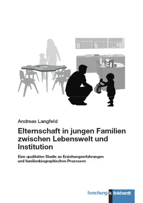 Langfeld | Elternschaft in jungen Familien zwischen Lebenswelt und Institution | E-Book | www.sack.de