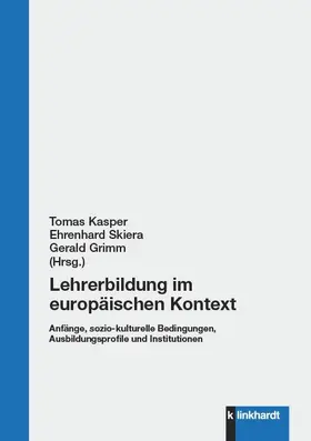 Kasper / Grimm / Skiera | Lehrerbildung im europäischen Kontext | E-Book | www.sack.de