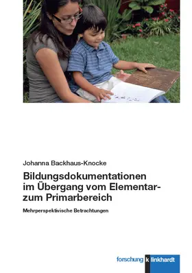 Backhaus-Knocke | Bildungsdokumentationen im Übergang vom Elementar- zum Primarbereich | E-Book | sack.de