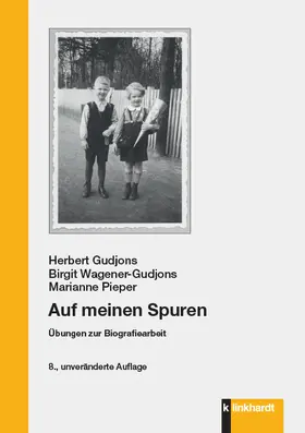 Gudjons / Wagener-Gudjons / Pieper |  Auf meinen Spuren | eBook | Sack Fachmedien