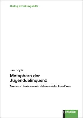 Hoyer |  Metaphern der Jugenddelinquenz | eBook | Sack Fachmedien