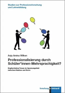 Wilken |  Professionalisierung durch Schüler*innen-Mehrsprachigkeit? | eBook | Sack Fachmedien