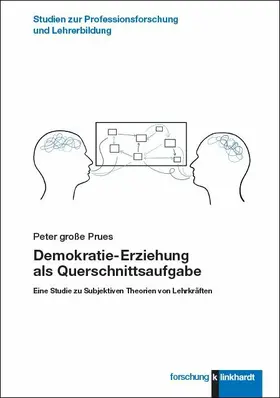 große Prues |  Demokratie-Erziehung als Querschnittsaufgabe | eBook | Sack Fachmedien