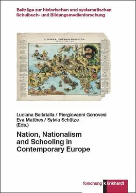 Bellatalla / Genovesi / Matthes |  Nation, Nationalism and Schooling in Contemporary Europe | eBook | Sack Fachmedien