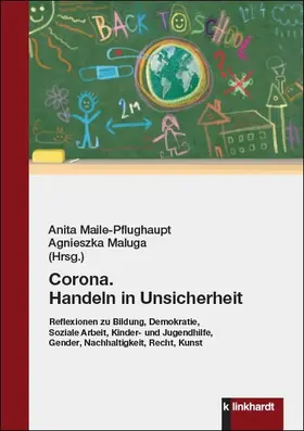 Maile-Pflughaupt / Maluga |  Corona. Handeln in Unsicherheit | eBook | Sack Fachmedien