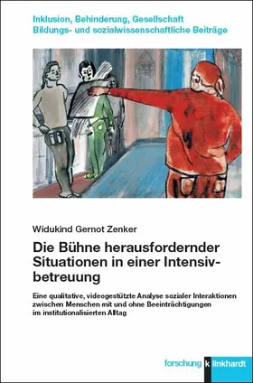 Zenker |  Die Bühne herausfordernder Situationen in einer Intensivbetreuung | eBook | Sack Fachmedien