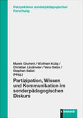 Grummt / Kulig / Lindmeier |  Partizipation, Wissen und Kommunikation im sonderpädagogischen Diskurs | eBook | Sack Fachmedien