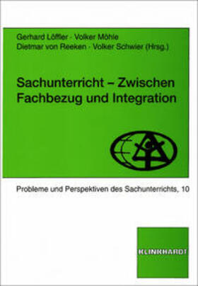 Löffler / Möhle / Reeken | Sachunterricht — zwischen Fachbezug und Integration | E-Book | sack.de