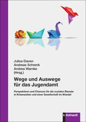 Daven / Schrenk / Warnke | Wege und Auswege für das Jugendamt | E-Book | www.sack.de