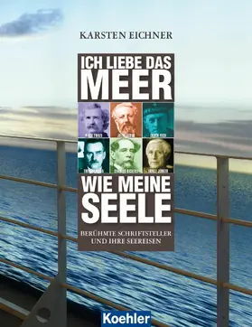 Eichner |  Ich liebe das Meer wie meine Seele | eBook | Sack Fachmedien