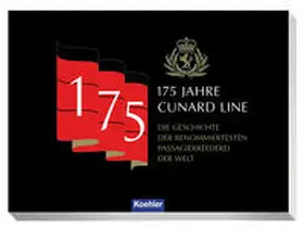 Thiel |  175 Jahre Cunard Line | Buch |  Sack Fachmedien
