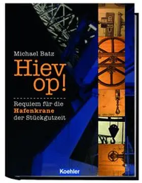 Batz |  Hiev op! | Buch |  Sack Fachmedien