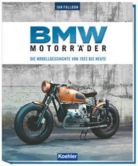 Falloon |  BMW Motorräder | Buch |  Sack Fachmedien