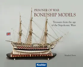 Stein |  Prisoner of War - Bone Ship Models | eBook | Sack Fachmedien
