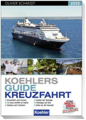 Schmidt | Koehlers Guide Kreuzfahrt 2025 | Buch | 978-3-7822-1557-2 | sack.de