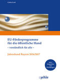 Gehler / Leiß |  EU-Förderprogramme für die öffentliche Hand - verständlich für alle | Buch |  Sack Fachmedien